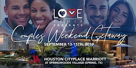 The Love Remix Couples Retreat & Staycation - HOUSTON 2019 primary image