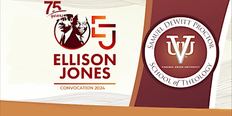 2024 75th Ellison Jones Convocation