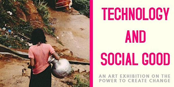TECHNOLOGY AND SOCIAL GOOD