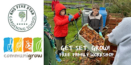Get Set Grow! Free Family Workshop primary image