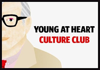 YOUNG AT HEART CULTURE CLUB: JULY primary image