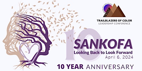 2024 TOCLC: "Sankofa: Looking Back to Look Forward"