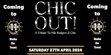 Chic Out live Eleven Stoke