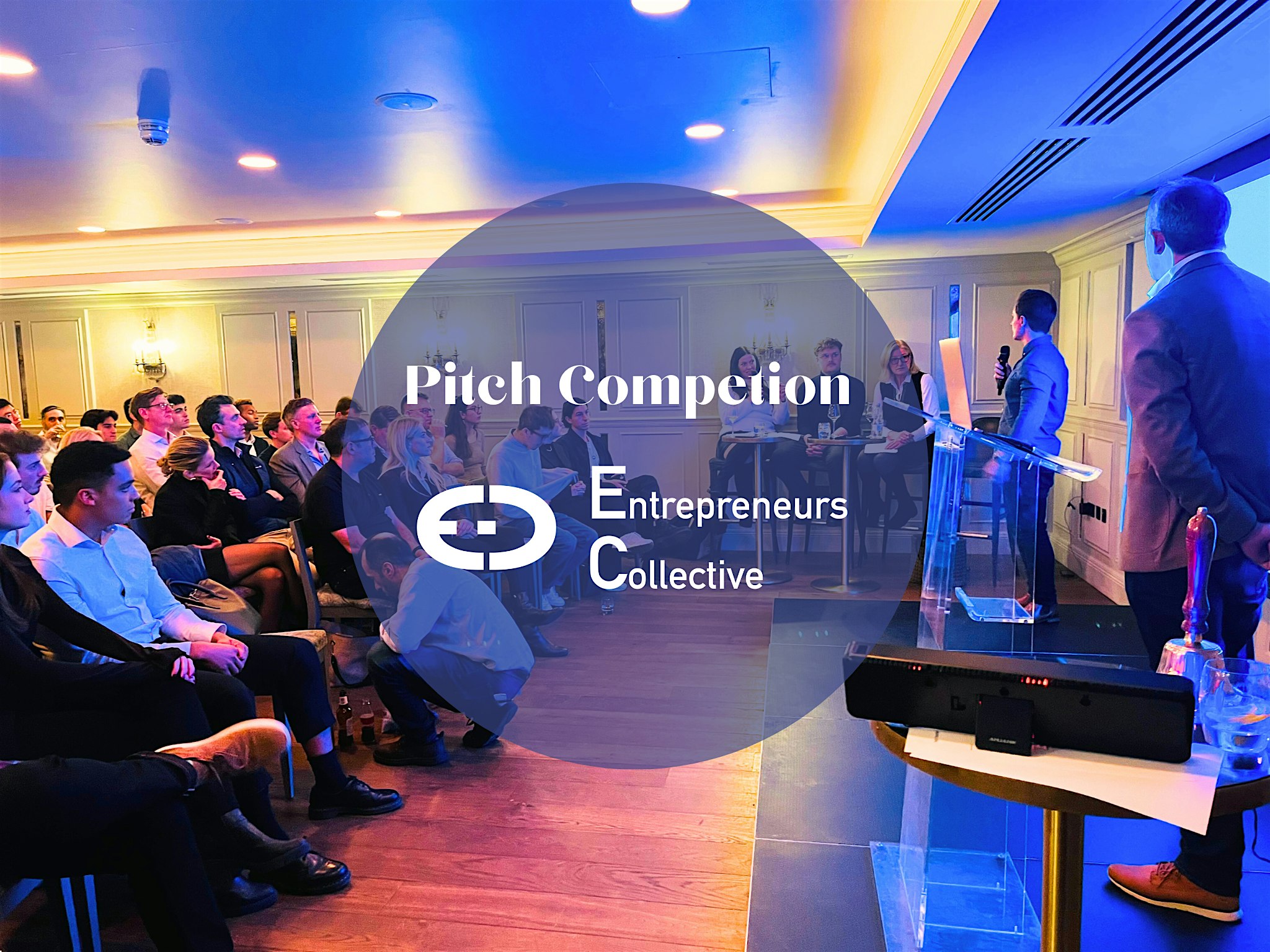 London Tech StartUp Founders Pitch Competition with Angel Investors & VC’s