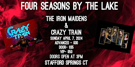 FOUR SEASONS BY THE LAKE PRESENTS THE IRON MAIDENS