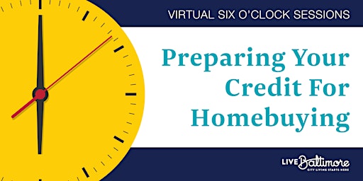 Imagen principal de Preparing Your Credit for Homebuying Virtual Workshop