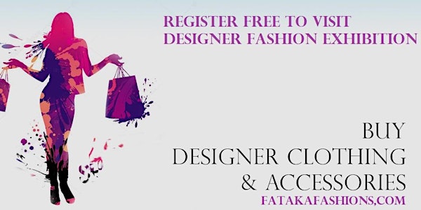 Fataka Fashions Exhibition