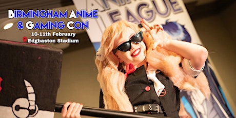 Imagem principal do evento Birmingham Anime & Gaming Con 2024