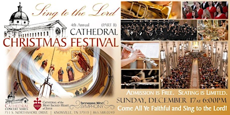 Cathedral Christmas Festival (PART II) Featuring Tennessee Wind Symphony primary image
