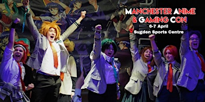 Imagem principal do evento Manchester Anime & Gaming Con 2024