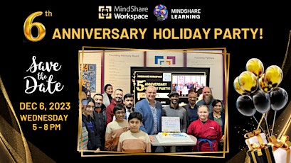 MindShare Workspace 6th Anniversary & Holiday Party primary image
