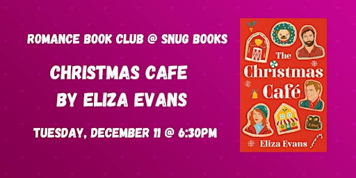 December Romance Book Club- Christmas Cafe by Eliza Evans primary image