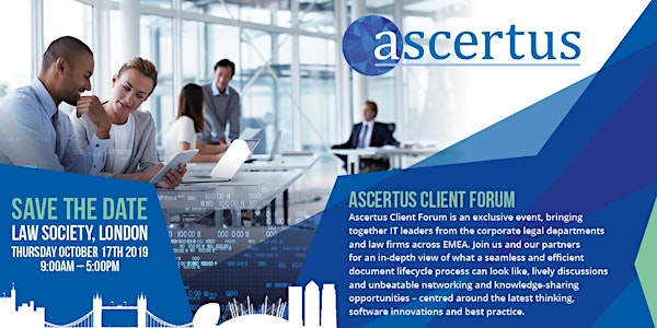 Ascertus Client Forum
