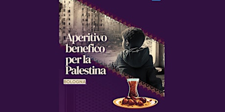 Imagen principal de Aperitivo benefico per la Palestina | Bologna | Islamic Relief Italia