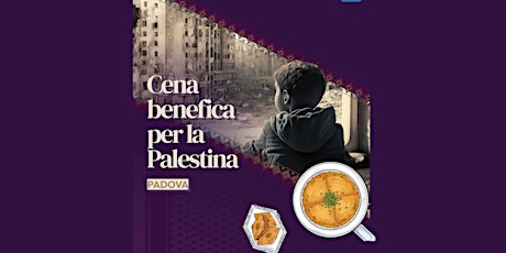 Cena benefica per la Palestina | Padova | Islamic Relief Italia primary image
