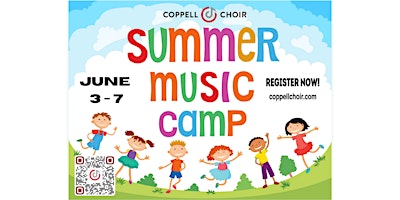 2024 Coppell Summer Music Camp:  6/3/24 - 6/7/24 primary image