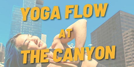 Imagem principal do evento Yoga Flow: LuxFit x The Canyon at Mission Rock