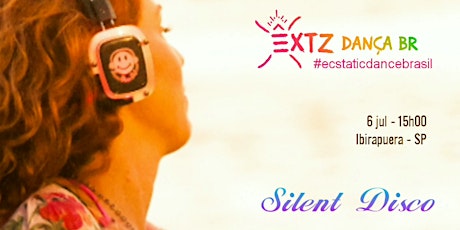 Imagem principal do evento ÊXTZ DANÇA BR #ecstaticdancebrasil  > Silent Disco no Ibirapuera < 