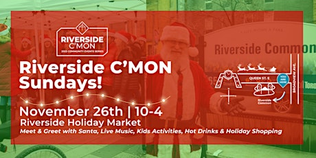 RIVERSIDE C'MON SUNDAYS: Holiday Market primary image