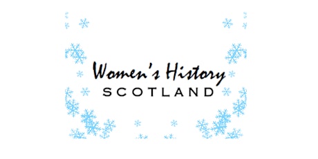 Imagen principal de Women's History Scotland Online Social December 2023
