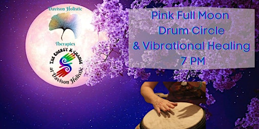 Immagine principale di Pink Full Moon Vibrational Healing Circle 