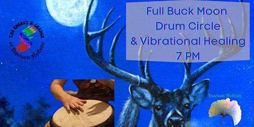 Buck Full Moon Vibrational Healing Circle primary image