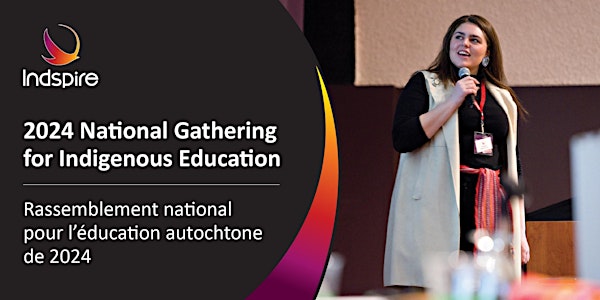 2024 National Gathering for Indigenous Education