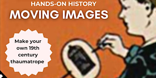 Imagem principal do evento Hands-on History: Moving Images