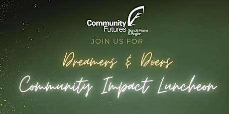 Image principale de Dreamers & Doers Community Impact Luncheon