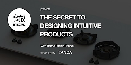 The secret to designing intuitive products - Talk + Workshop primary image