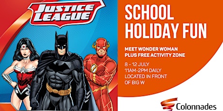 Justice League free school holiday fun at Colonnades primary image