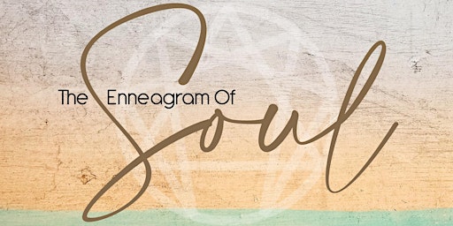 Imagem principal do evento The Enneagram of Soul