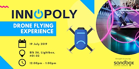 Innopoly Makers' Drone Flying Experience - 19 July 2019 primary image