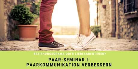 Hauptbild für Paar-Seminar I: Paarkommunikation verbessern