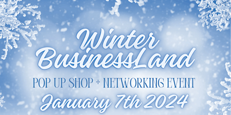 Primaire afbeelding van Winter BusinessLand Pop Up Shop