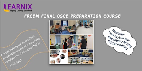 FRCEM FINAL OSCE PREPARATION COURSE