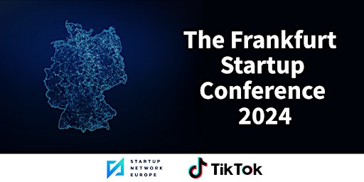 Hauptbild für The Frankfurt Startup Conference 2024