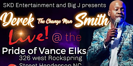 DEREK THE CHANGE MAN SMITH LIVE AT THE ELKS primary image