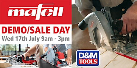 D&M Tools - Mafell Demo/Sale Day primary image