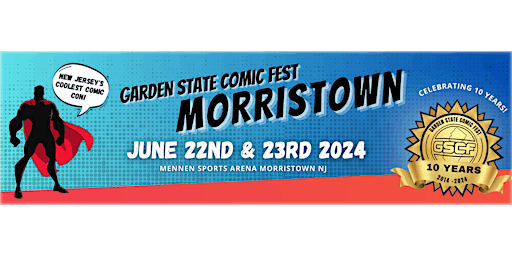 Image principale de Garden State Comic Fest: Morristown 2024