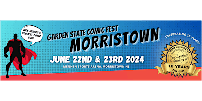 Image principale de Garden State Comic Fest: Morristown 2024