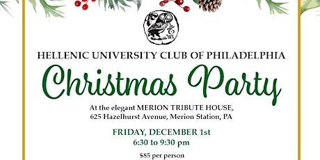 Immagine principale di Hellenic University Club of Philadelphia  Christmas Party 
