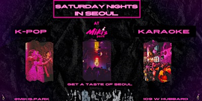 Imagem principal do evento Saturday Nights In Seoul | Karaoke and K-POP