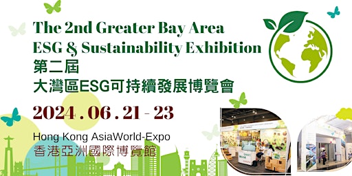 Imagem principal do evento The 2nd Greater Bay Area ESG & Sustainability Exhibition