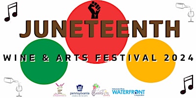 Primaire afbeelding van Juneteenth Wine & Arts Festival 2024