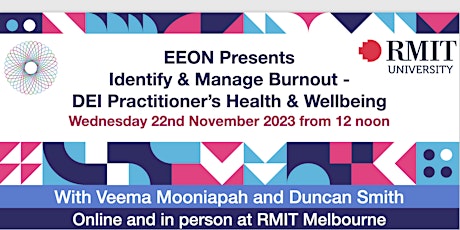 Identify and Manage Burnout - DEI Practitioners’s Health and Wellbeing primary image