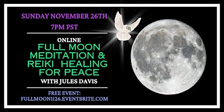 Full Moon Meditation and Reiki Healing with Jules Davis - FREE primary image