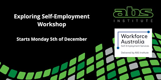 Exploring Self-Employment Workshop - December primary image