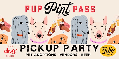 Pup Pint Pass Pickup Party primary image