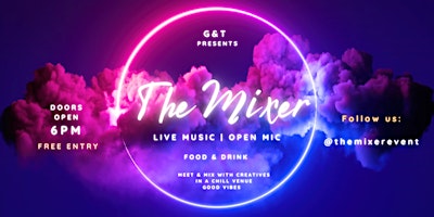 The Mixer Event - Open Mic & Friday Night Social London primary image